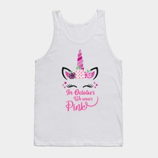 Unicorn October We Wear Pink Breast Cancer Awareness Month Tank Top